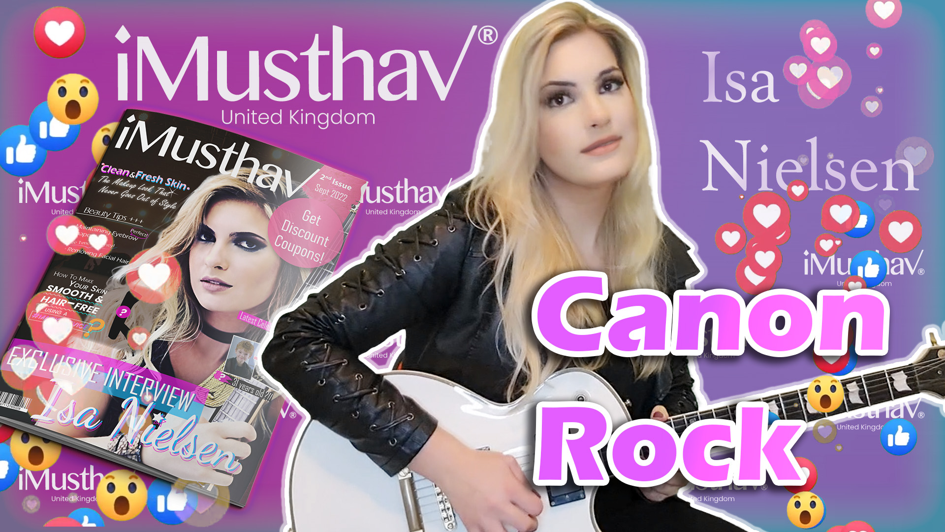 You are currently viewing Canon Rock 2022 – iMusthav® Edition (cover by Isa Nielsen)