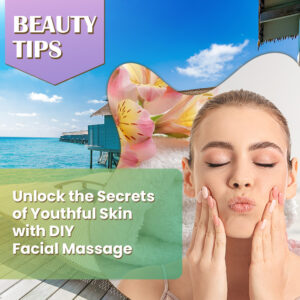 Read more about the article Unlock the Secrets of Youthful Skin with DIY Facial Massage