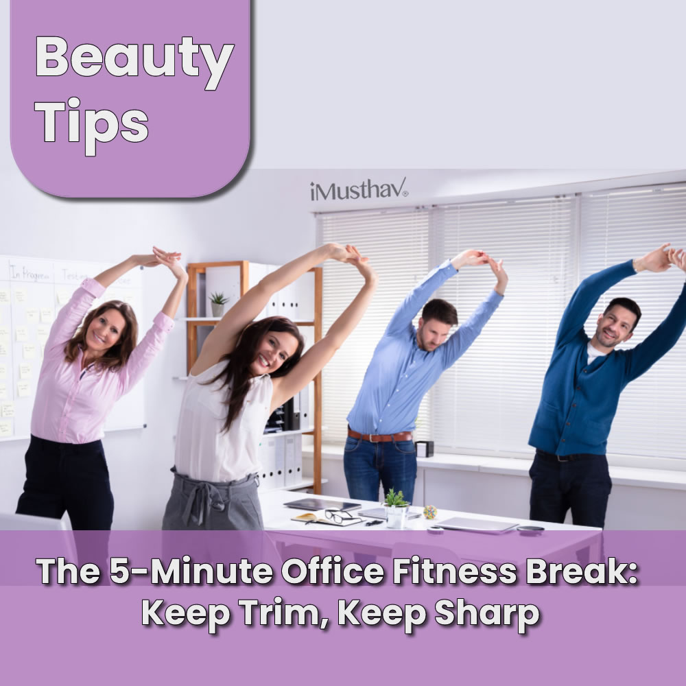 You are currently viewing The 5-Minute Office Fitness Break: Keep Trim, Keep Sharp