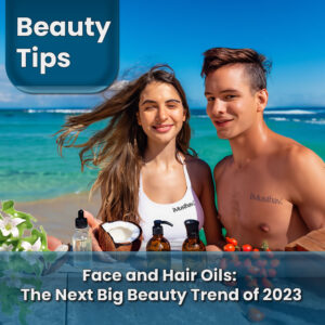 Read more about the article Face and Hair Oils: The Next Big Beauty Trend of 2023